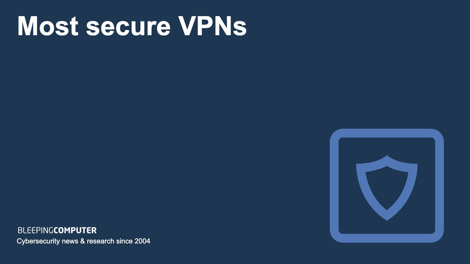 most secure vpn